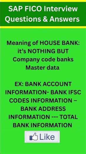 Meaning of HOUSE BANK: it’s NOTHING BUT the Company code banks Master data