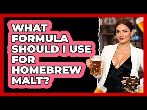 What Formula Should I Use For Homebrew Malt?