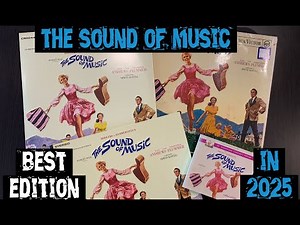 The Sound of Music - The Best Edition in 2025