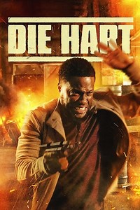 Stream Die Hart (2023): Find it on Netflix, Prime Video, Hulu & more