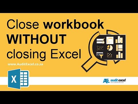 Close workbook but not Excel so that you can easily open a file without having to restart Excel