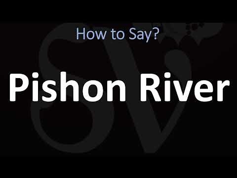 How to Pronounce Pishon River? (BIBLE)