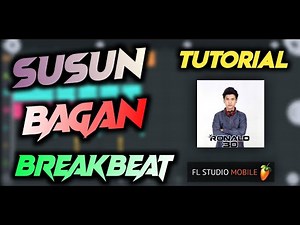 Tutorial❗ Cara Susun Breakbeat Style Ronald 3D | FL Studio Mobile