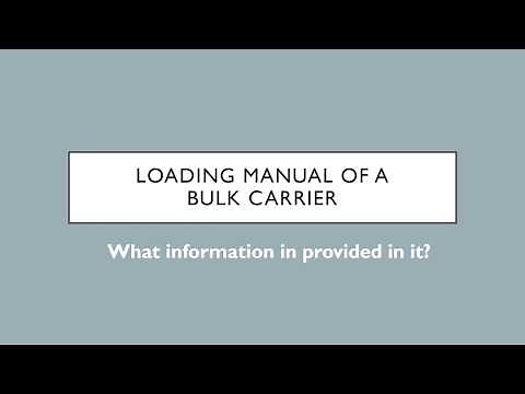 Loading manual of a bulk carrier - Cargo Work on ships