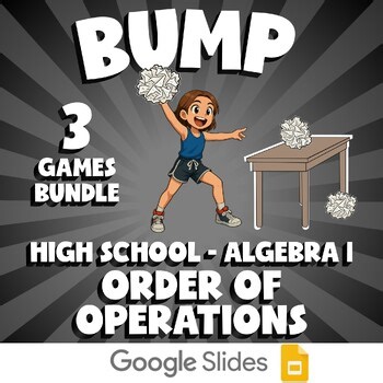 3 BUMP Math Games - Order of Operations - Algebra 1 No Prep Review Activity