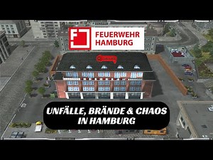 🚨 01 - Unfälle, Brände & Chaos in Hamburg | Hamburg Mod | Emergency 4 Gameplay