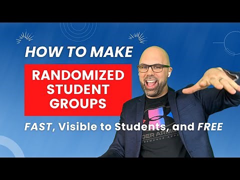 How to Create RANDOMIZED STUDENT GROUPS Quickly, Easily, and For Free Using Classtools.net