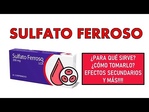🔴 SULFATO FERROSO | PARA QUÉ SIRVE, EFECTOS SECUNDARIOS Y CONTRAINDICACIONES