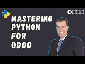 What I Learned from Mastering Python for Odoo Developers