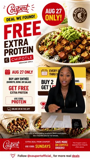 Chipotle deal check 👀🌯 Today only: buy an eligible full-priced entrée and get extra protein FREE with code PROTEIN. Plus, there are more Chipotle deals coming up: 🌯 Sundays through Sept. 6: Buy 2 entrées, get 1 free with code SUNDAYS 🎾 Another BOGO may drop if Taylor Fritz wins — watch his account for the code. Always check the terms before ordering. #Chipotle #ChipotleDeals #FoodDeals #FreeFood #FoodTok #CouponTok #DealsTok #FastFoodDeals