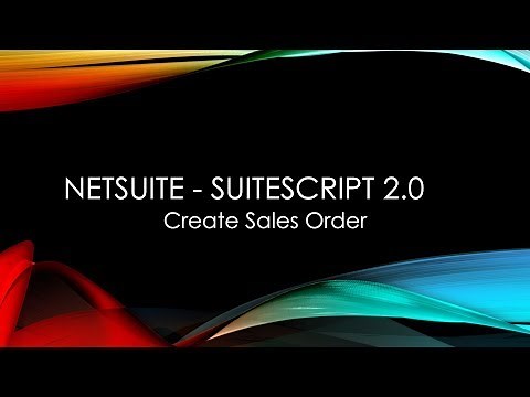 NetSuite Create Sales Order | SuiteScript 2.0