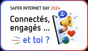 Safer Internet Day : Sensibiliser aux Usages du Numérique