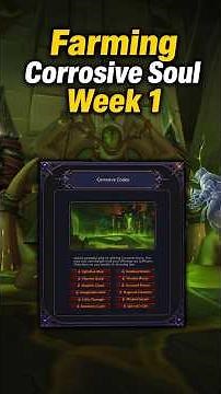 Corrosive Soul Farm Week 1 #wow #shorts #warcraft