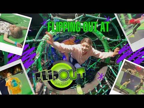 Flipping Out At Flip Out - Basingstoke / May 2023