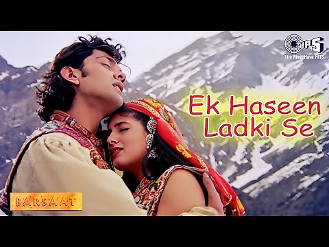 Ek Haseen Ladki Se | Barsaat | Bobby Deol, Twinkle Khanna | Sonu Nigam, Alka Yagnik | 90's Hits