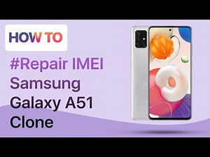 How to Repair IMEI Samsung Galaxy A51 5G Clone MTK | Without PC