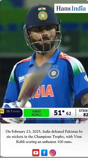 India Beats Pakistan by Six Wickets in Champions Trophy, Kohli Shines with Unbeaten 100 #cricket