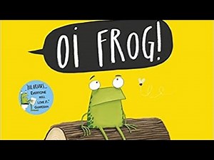 oi FROG! | Read Aloud | Storytime