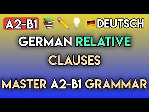 Master German Relative Clauses (A2-B1) | 70+ Interactive Grammar Exercises | Relativsätze lernen