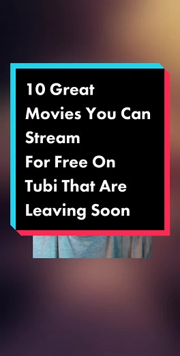 10 Great Movies to Stream Free on Tubi Leaving Soon