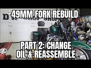 Road King front fork oil change. (Part 2: disassembly of the forks, changing the oil, reassembly)