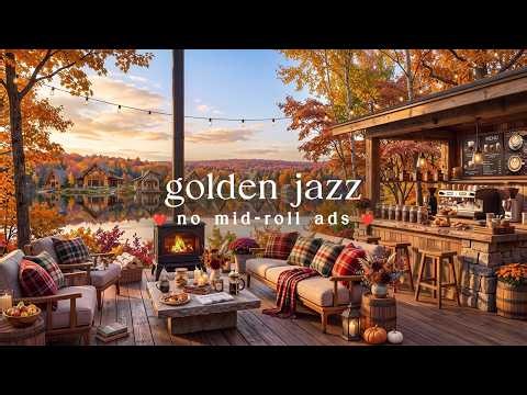 🍁 Golden September Jazz (NO MID-ROLL ADS) – Warm Piano Music for Cozy Early Fall Days