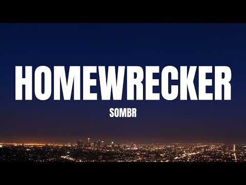 sombr - Homewrecker (Lyrics)