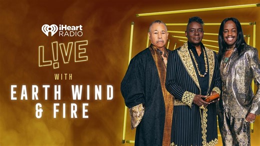iHeartRadio Live with Earth, Wind & Fire