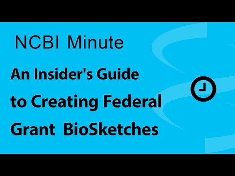 NCBI Minute: An Insider's Guide to Creating Federal Grant BioSketches