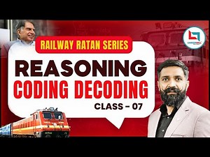 Railway Ratan Series | Railway Reasoning | Coding & Decoding | #7 | Coding & Decoding By Arun Sir