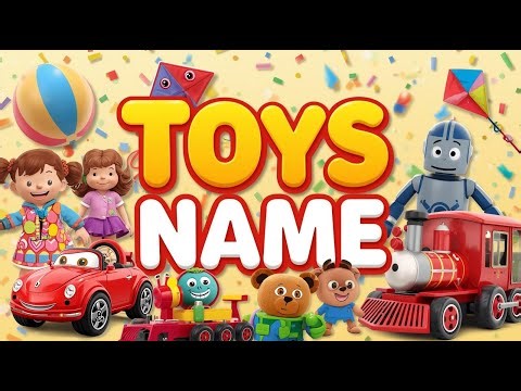 10 Toys Name in Hindi and English | Toys for Kids | Made for Kids | Nursery Toys