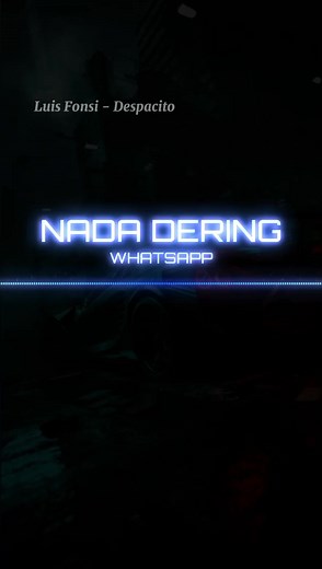 Nada Dering Telepon Despacito - Ringtone & Notifikasi Keren