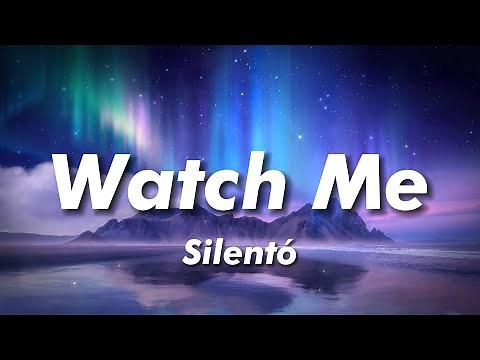 Silentó - Watch Me (Whip / Nae Nae) (Lyrics)