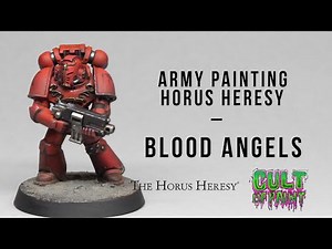 How to Paint Horus Heresy Blood Angels Space Marines.