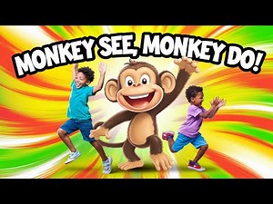 "Monkey See, Monkey Do | Fun Exercise for Kids!"