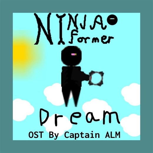 Dream - Ninjaformer OST