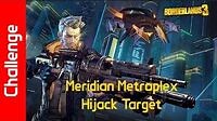 Meridian Metroplex Challenge Hijack Target