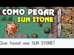 HOW TO GET THE SUN STONE IN POKEMON FIRE RED AND POKEMON LEAF GREEN | SUN STONE LOCATION