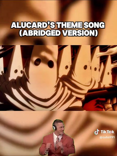 Alucard's theme song in abridged version|Credit to: teamfourstar, ofc|#alucard #hellsing #hellsingultimate #hellsingultimateabridged #hellsingabridged