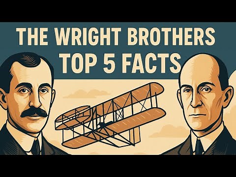 The Wright Brothers | Top 5 Facts | Simple History