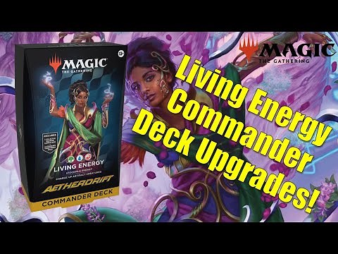 Aetherdrift's Living Energy Commander Deck Upgrade! Magic the Gathering Full Decklist!