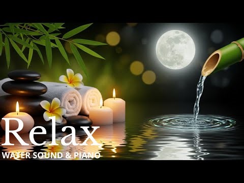 Soothing Spa Music for Relaxation 🌿 Stress Relief Music for Mind, Body, and Soul Healing