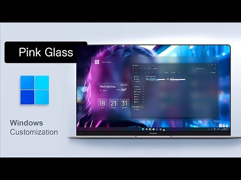 Windows 11 Pink Glass Theme - [Win-Themes]