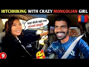 🇲🇳 HITCHHIKING IN MONGOLIA | INDIA TO RUSSIA BY HITCHHIKING | MONGOLIA HITCHHIKING