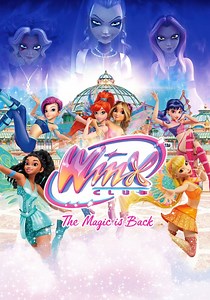 Winx Club: The Magic is Back Season 1 - episodes streaming online
