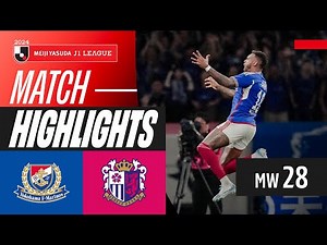 Lopes IS UNSTOPPABLE! | Yokohama F･Marinos 4-0 Cerezo Osaka | 2024 J1 LEAGUE HIGHLIGHTS | MW 28