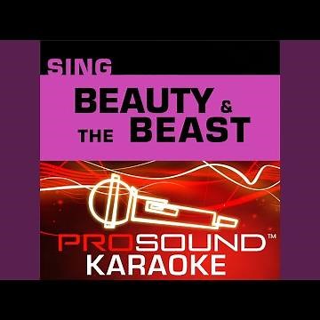 Belle (Reprise) (Karaoke Instrumental Track) (In the Style of Beauty and the Beast)
