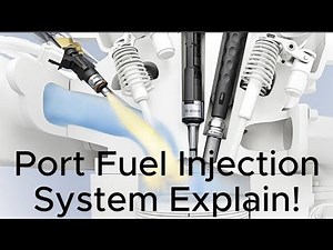Port Fuel Injection (PFI) and Fuel Delivery System Full Explained