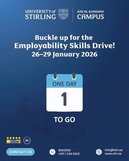 University of Stirling, RAK Campus on Instagram: "⏰ Only 1 day to go until the Employability Skills Drive! 🚀 From 26–27 January, our students will take part in mock interviews 🎤💼, followed by hands-on training sessions on 28–29 January focused on strengthening CVs 📄, refining interview skills 🎯, and supporting career progression 📈 We are making them ready to level up and step closer to being industry ready! 💪✨ #EmployabilitySkills #CareerDevelopment #StudentSuccess #FutureReady #UOSRAK"