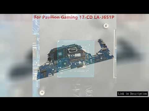 For HP PAVILION GAMING 17-CD Laptop Motherboard GPC70 LA-J651P L92729-601 L92730-001 GTX1650TI 4GB G